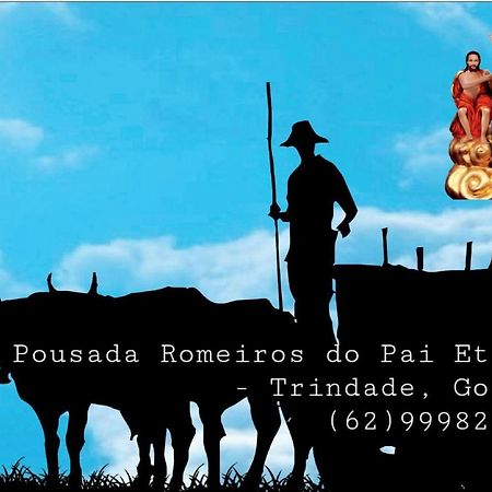 Pousada Romeiros Do Pai Eterno - Santuario Basilica De Trindade Триндади Экстерьер фото